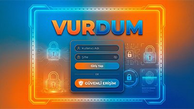 Vurdum giriş ekranı ve güvenli erişim